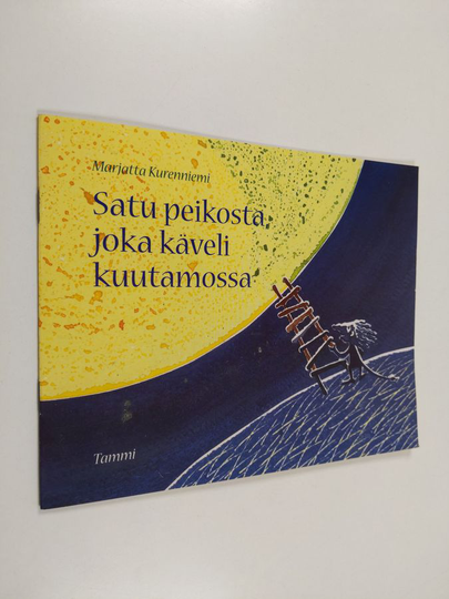 Marjatta Kurenniemi : Satu peikosta, joka käveli kuutamossa
