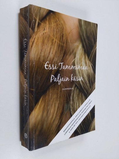 Essi Tammimaa : Paljain käsin