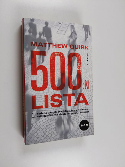 Matthew Quirk : Viidensadan lista