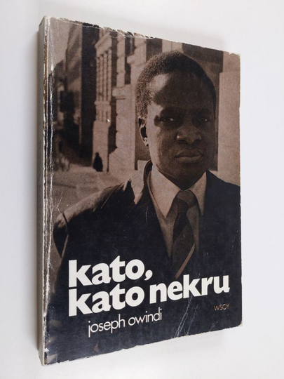 Joseph Wandera Owindi : Kato, kato nekru