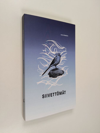 Heidi Rönnberg : Siivettömät : romaani