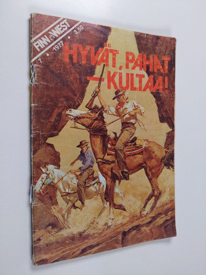 Finnwest 7/1977 : Hyvät, pahat - kultaa!