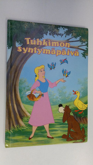 Taija Kuula (suom.) : Tuhkimon syntymäpäivä