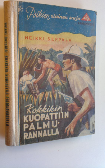 Heikki Seppälä : Kokkikin kuopattiin palmurannalle