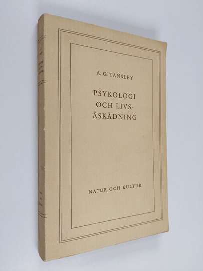 A. G. Tansley : Psykologi och livsåskådning