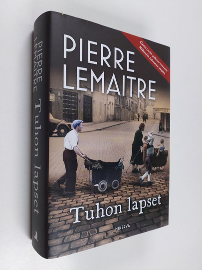 Pierre Lemaitre : Tuhon lapset