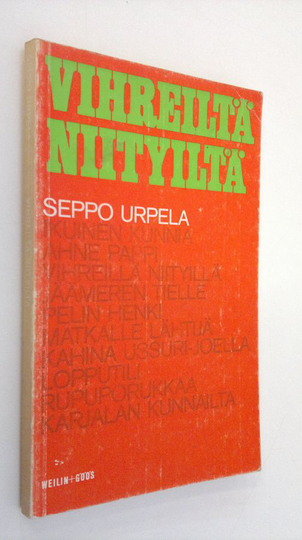 Seppo Urpela : Vihreiltä niityiltä : Novelleja