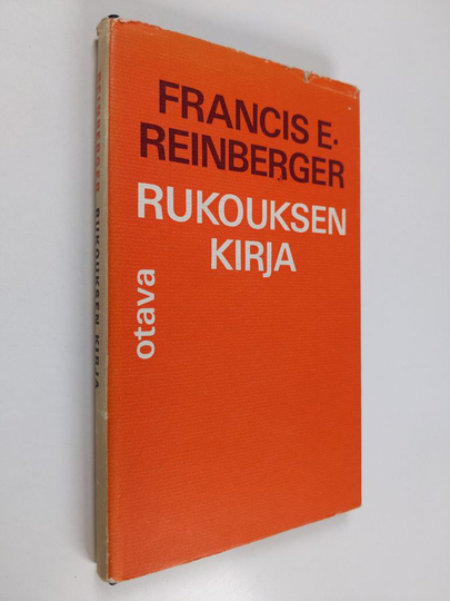 Francis E. Reinberger : Rukouksen kirja