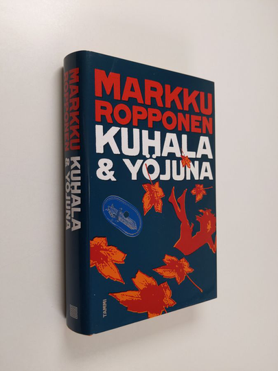 Markku Ropponen : Kuhala & yöjuna