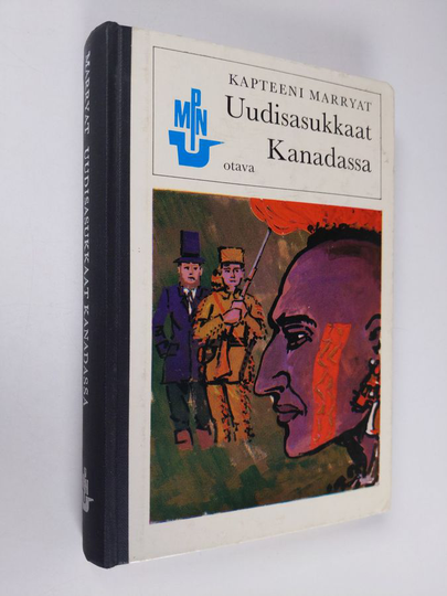 Frederick Marryat : Uudisasukkaat Kanadassa