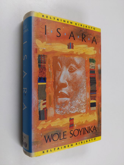 Wole Soyinka : Isara : matka Esseen ympäri