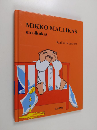 Gunilla Bergström : Mikko Mallikas on oikukas