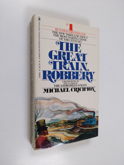 Michael Crichton : The great train robbery