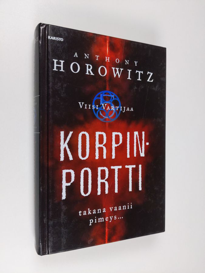 Anthony Horowitz : Viisi vartijaa 1 : Korpinportti
