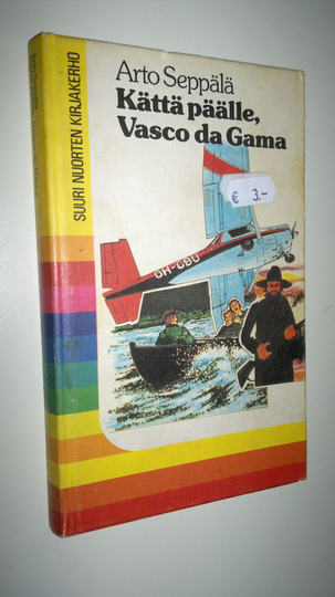 Arto Seppälä : Kättä päälle, Vasco da Gama