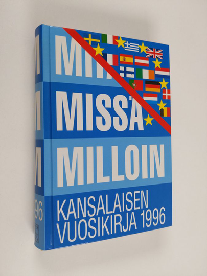 Mitä missä milloin 1996 : kansalaisen vuosikirja