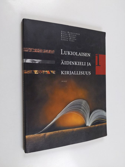 Lukiolaisen äidinkieli ja kirjallisuus 1