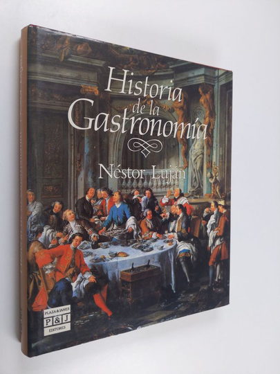 Néstor Luján : Historia de la gastronomía