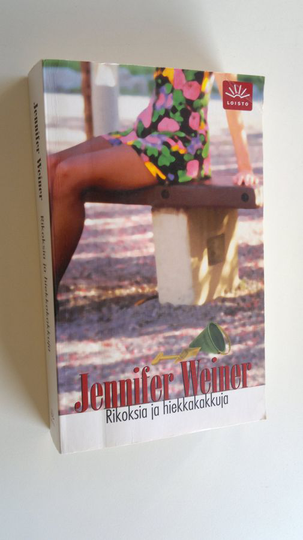 Jennifer Weiner : Rikoksia ja hiekkakakkuja