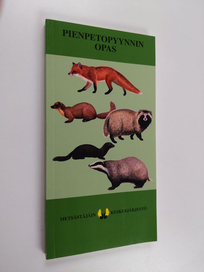 Pienpetopyynnin opas