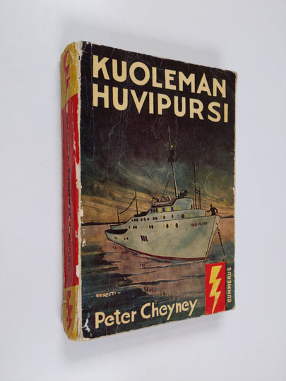Peter Cheyney : Kuoleman huvipursi : jännitysromaani