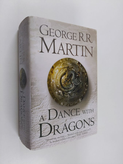George R. R. Martin : A Dance with Dragons