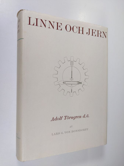 Lars G. von Bonsdorff : Linne och jern 2 - Adolf Törngren d.ä