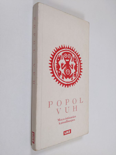 Ulla Ranta (suom.) : Popol vuh