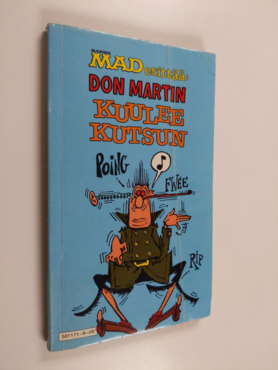 Don Martin : Don Martin kuulee kutsun : Suomen MAD esittää