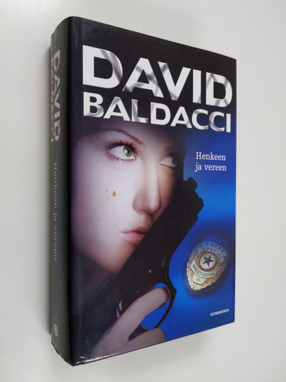 David Baldacci : Henkeen ja vereen