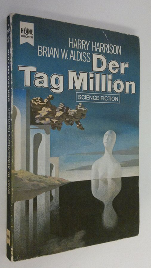 Harry Harrison : Der Tag Million