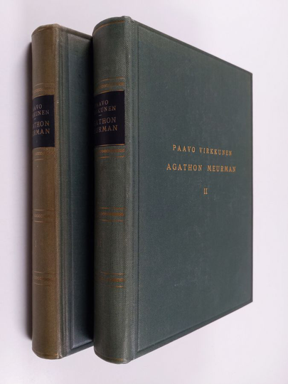 Paavo Virkkunen : Agathon Meurman 1-2 : henkilö ja elämäntyö : 1826 - 1855 ; 1855-1880
