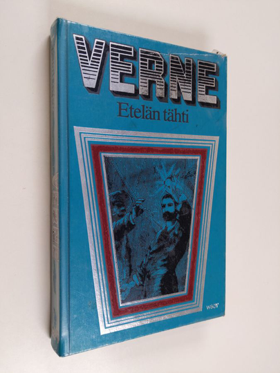 Jules Verne : Etelän tähti
