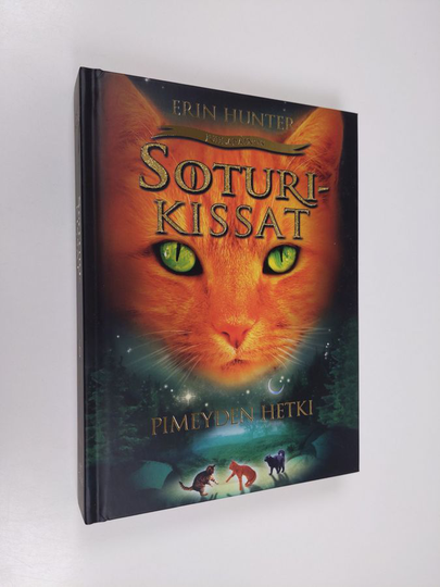 Erin Hunter : Pimeyden hetki
