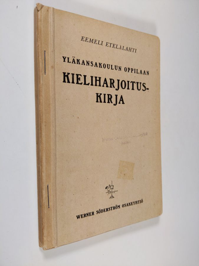 Eemeli Etelälahti : Yläkansakoulun oppilaan kieliharjoituskirja