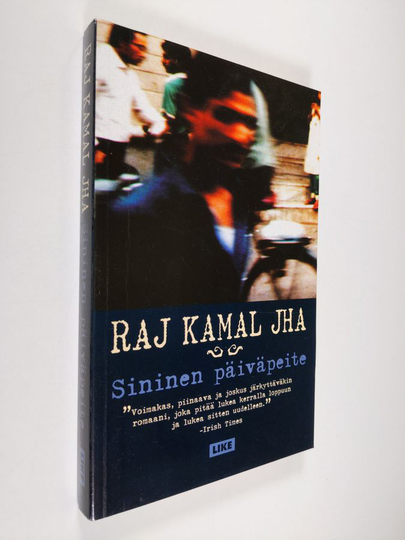 Raj Kamal Jha : Sininen päiväpeite : romaani
