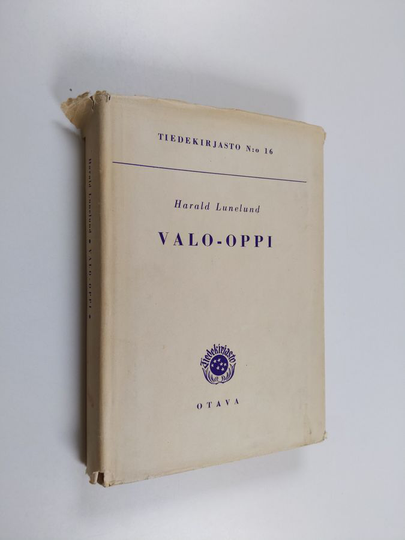 Harald Lunelund : Valo-oppi
