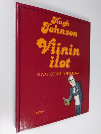 Hugh Johnson : Viinin ilot