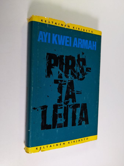 Ayi Kwei Armah : Pirstaleita