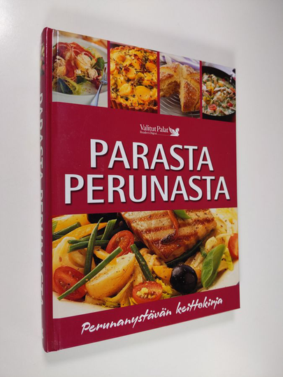 Pirjo Muurinen (suom. Suomen oloihin soveltaen) : Parasta perunasta : perunanystävän keittokirja