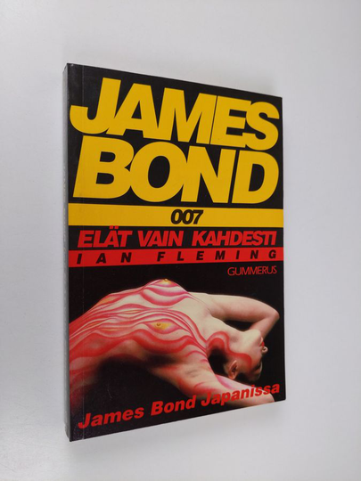 Ian Fleming : Elät vain kahdesti