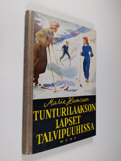 Marie Hamsun : Tunturilaakson lapset talvipuuhissa