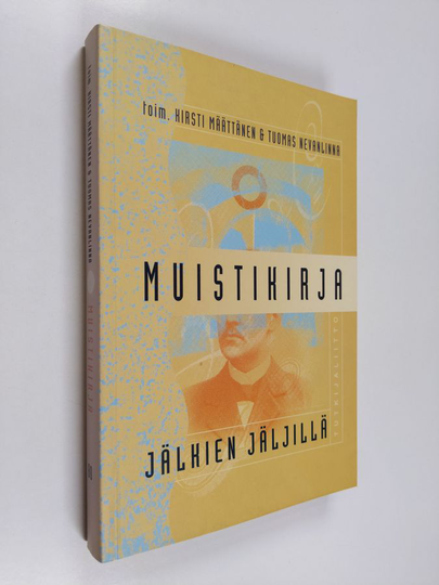 Tuomas Nevanlinna ym. : Muistikirja : jälkien jäljillä