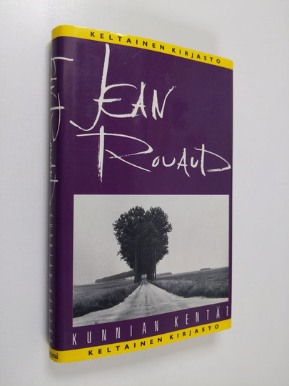 Jean Rouaud : Kunnian kentät