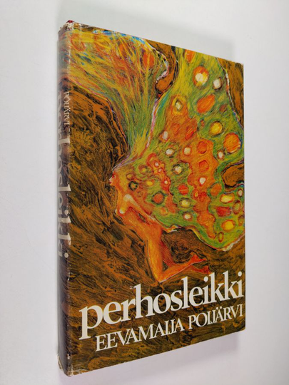 Eevamaija Poijärvi : Perhosleikki : romaani