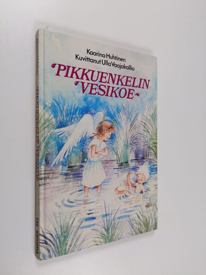 Kaarina Huhtinen : Pikkuenkelin vesikoe