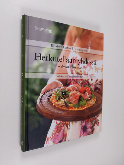 Elisabeth Ekstrand Hemmingsson : Herkutellaan yhdessä! : ilman gluteenia