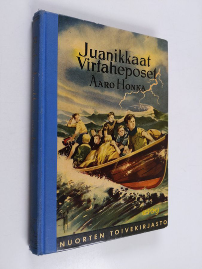 Aaro Honka : Juanikkaat Virtaheposet : Virtahepovartion jänskiä seikkailuja
