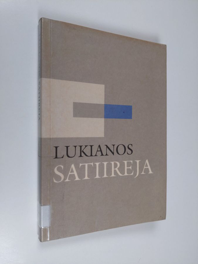 Lukianos : Satiireja