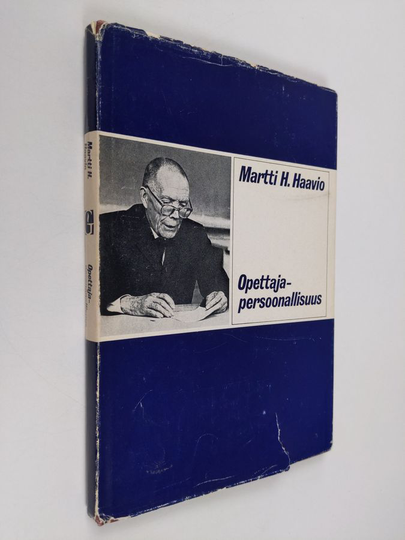 Martti H. Haavio : Opettajapersoonallisuus